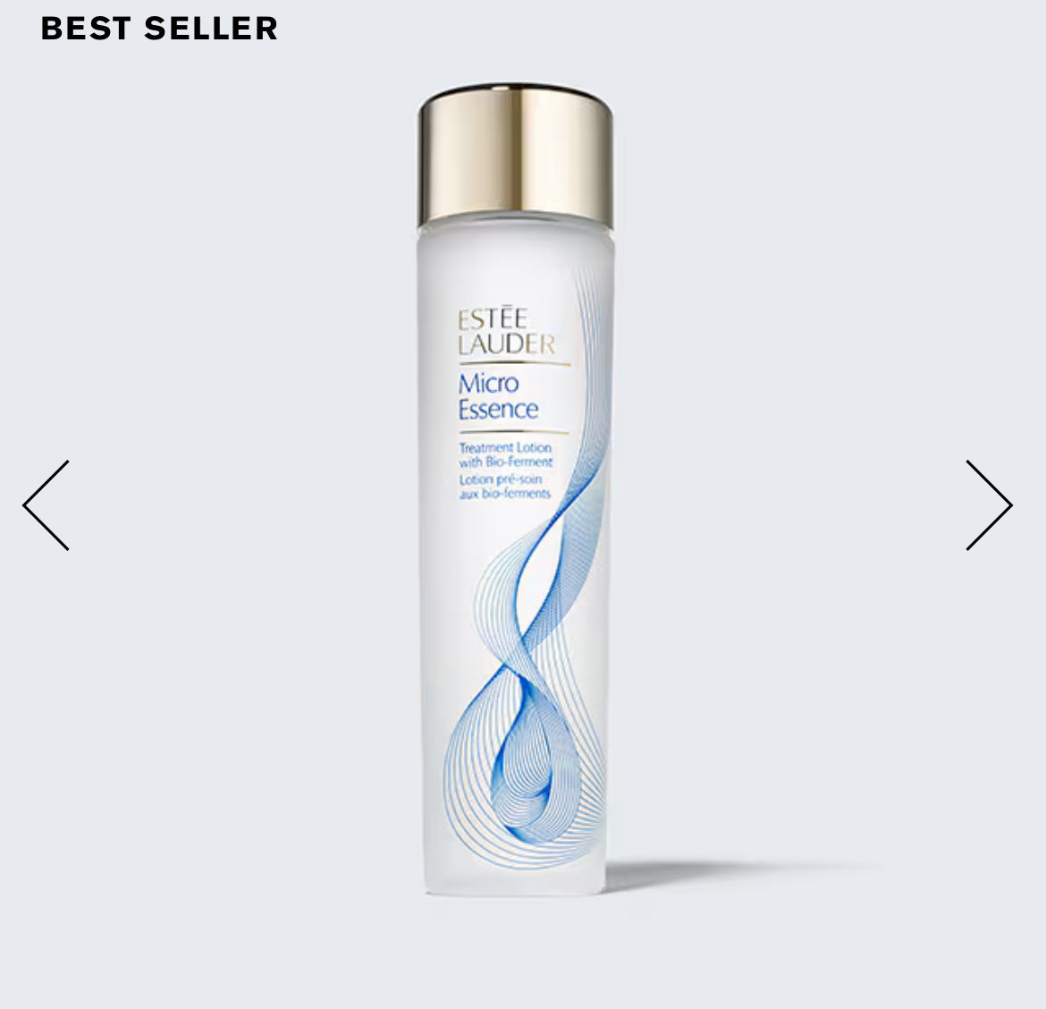 Estée Lauder Micro Essence
Treatment Lotion Toner with Bio-Ferment